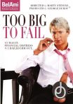 Bel Ami - Too big to fail