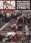 Bound In Public - Noah Brooks Is Dragged