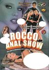 Rocco Anal Show